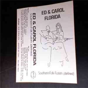 Ed & Carol Florida - Southern Folk Fusion (Defined) FLAC