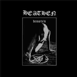 Heathen - Demo​(​n​)​s FLAC