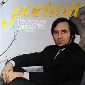 The Jacques Loussier Trio - Portrait - Play Bach FLAC
