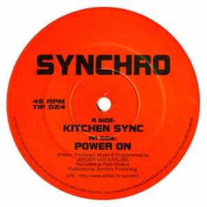 Synchro - Kitchen Sync / Power On FLAC