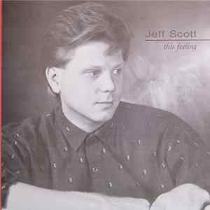 Jeff Scott - This Feeling FLAC
