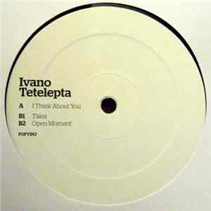 Ivano Tetelepta - I Think About You FLAC