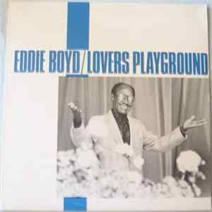 Eddie Boyd - Lovers' Playground FLAC