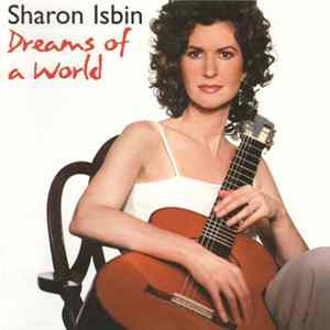 Sharon Isbin - Dreams Of A World (Folk-inspired Music For Guitar) FLAC