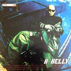 R. Kelly - R. Kelly FLAC