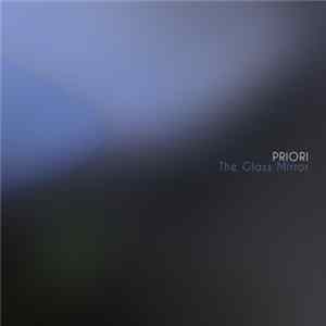 Priori - The Glass Mirror FLAC
