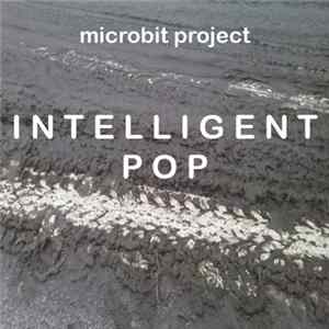Microbit Project - Intelligent Pop FLAC