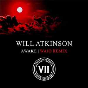 Will Atkinson - Awake (Waio Remix) FLAC