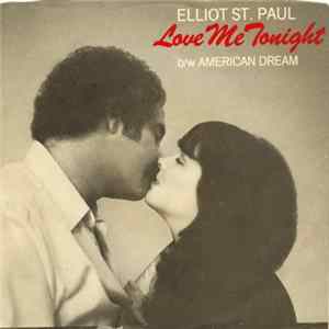 Elliot St. Paul - Love Me Tonight FLAC