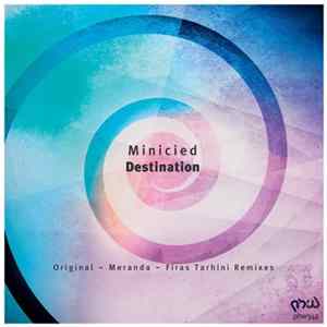 Minicied - Destination FLAC