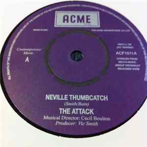 The Attack - Neville Thumbcatch FLAC