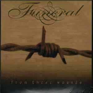 Funeral - From These Wounds FLAC