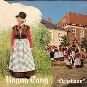 Ragna Tang Og Ringkjøbingegnens Folkedansere - "Liegstouw" FLAC