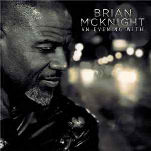 Brian McKnight - An Evening With Brian McKnight FLAC