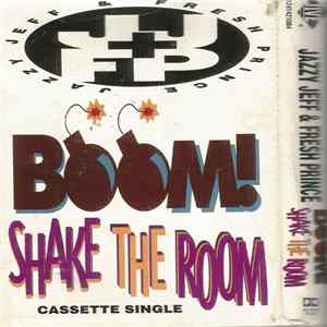 Jazzy Jeff & Fresh Prince - Boom! Shake The Room FLAC