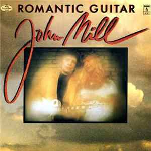 John Mill - Romantic Guitar FLAC