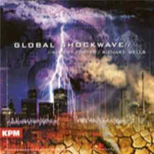 Robert Foster & Richard Wells - Global Shockwave FLAC