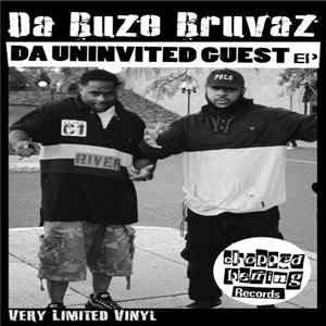 Da Buze Bruvaz - Da Uninvited Guest EP FLAC