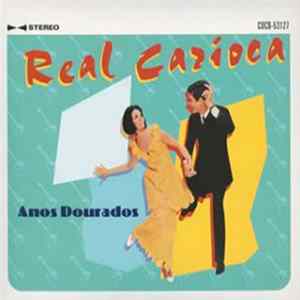 Real Carioca - Años Dourados FLAC