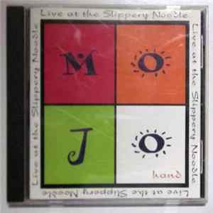 Mojo Hand - Live At The Slippery Noodle FLAC