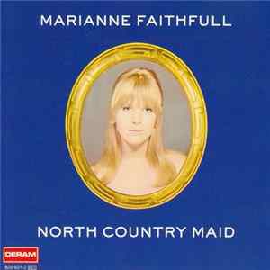 Marianne Faithfull - North Country Maid FLAC