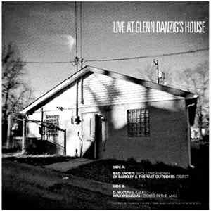 Various - Live At Glenn Danzig's House FLAC
