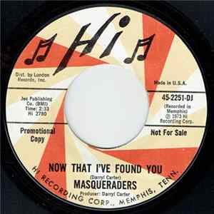 The Masqueraders - Now That I've Found You FLAC