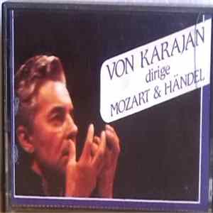 Herbert Von Karajan - Von Karajan Dirige Mozart & Handel FLAC