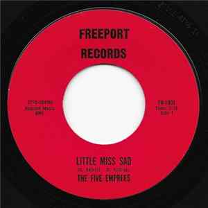 The Five Emprees - Little Miss Sad FLAC