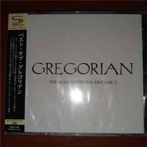 Gregorian - The Masterpieces-Decade I FLAC