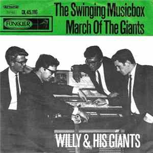 Willy & His Giants - The Swinging Musicbox / March Of The Giants FLAC