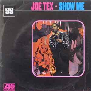 Joe Tex - Show Me FLAC