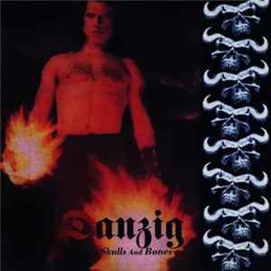 Danzig - Skulls And Bones FLAC