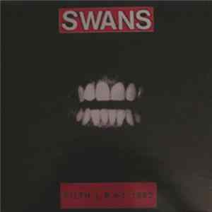 Swans - Filth L.P. # 1 1983 FLAC