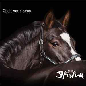 Tone Fish - Open Your Eyes FLAC