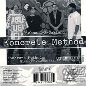 Koncrete Method - Richmond 2 Oakland FLAC