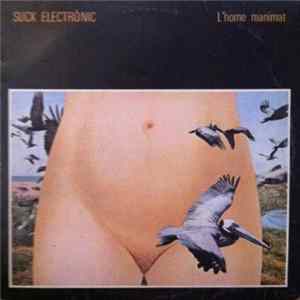 Suck Electrònic - L'Home Reanimat FLAC
