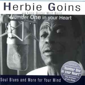 Herbie Goins And Lone Guitar Wolf Band - Number One In Your Heart FLAC