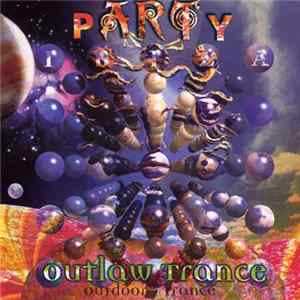 Various - Party Outlaw Trance Vol.1 FLAC