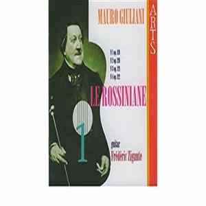 Mauro Giuliani - Frédéric Zigante - Le Rossiniane Vol. 1 FLAC