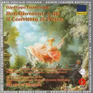 Giuseppe Gazzaniga - Giorgetti, Ticinelli, Minetto, Ferracini, Jacopucci, Malacarne, Ferrario, Loomis, Nanni, Malaguti, Coro E Orchestra Della Radiotelevisione Della Svizzera Italiana, Herbert Handt - Don Giovanni, O Sia Il Convitato Di Pietra FLAC