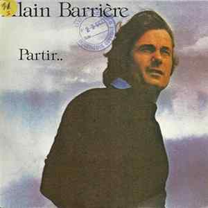 Alain Barrière - Partir... FLAC