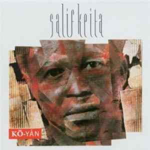 Salif Keita - Ko-Yan FLAC