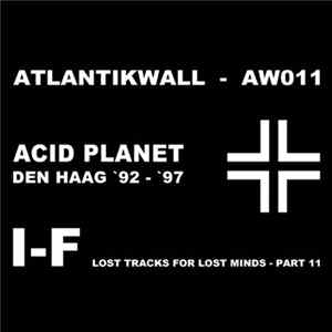 I-F - Lost Tracks For Lost Minds - Part 11 FLAC