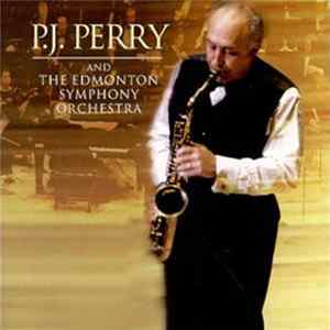 P.J. Perry - P.J. Perry And The Edmonton Symphony Orchestra FLAC