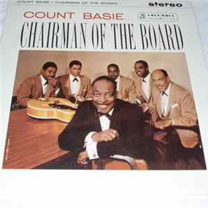 Count Basie - Chairman Of The Board FLAC