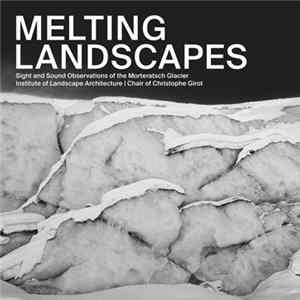 No Artist - Melting Landscapes FLAC
