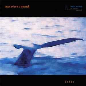 Jason Wilson & Tabarruk - Jonah FLAC
