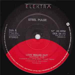 Steel Pulse - Love Walks Out FLAC