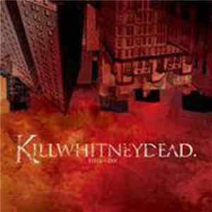 Killwhitneydead - Hell To Pay FLAC